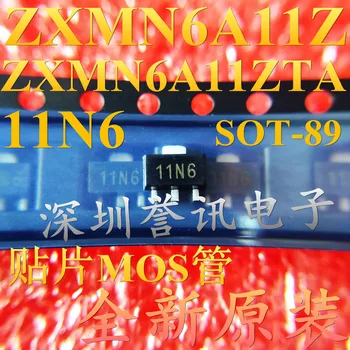 10dona orginal yangi MOS tube ZXMN6A11Z ZXMN6A11ZTA 11N6 SOT-89